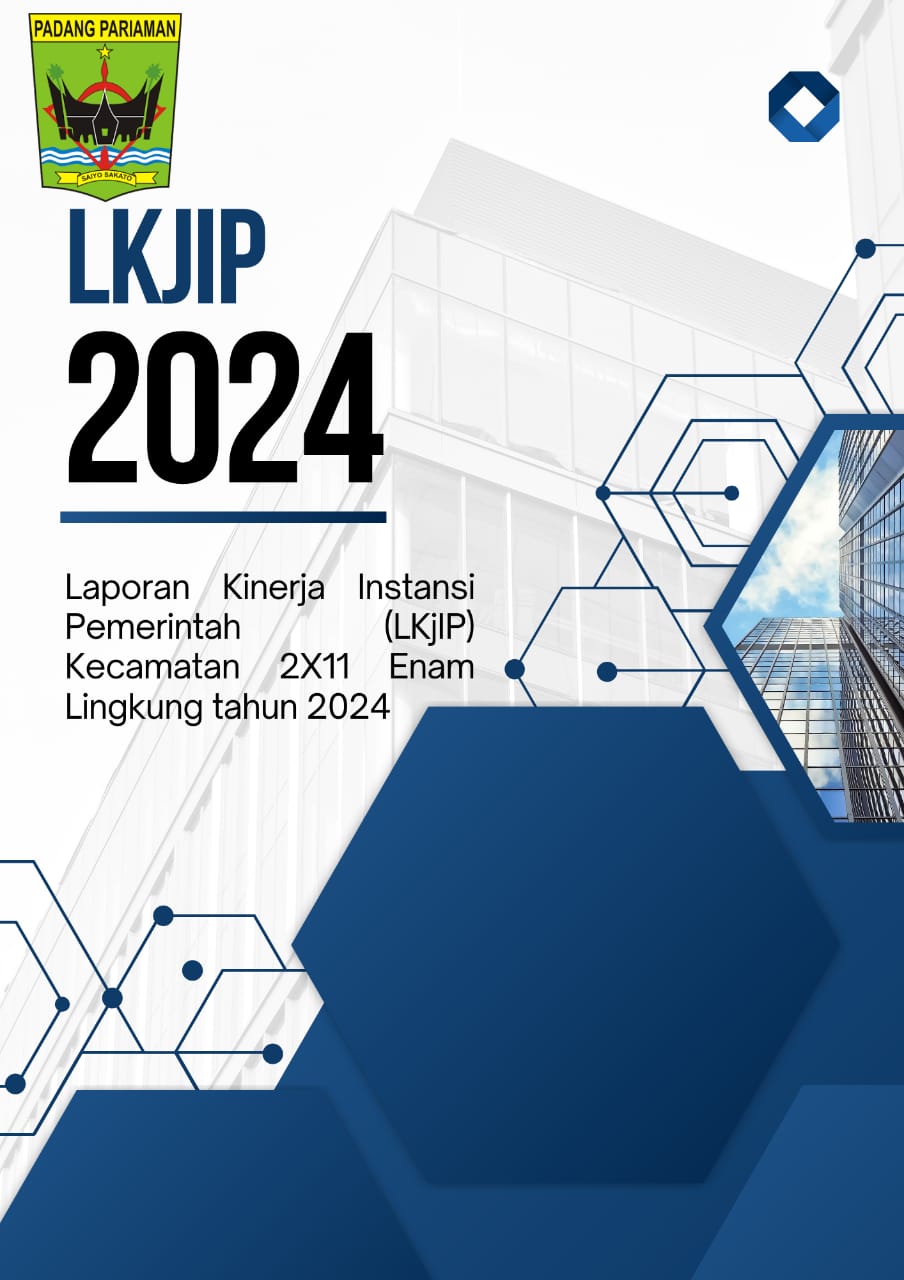LKjIP Kecamatan 2X11 Enam Lingkung Tahun 2024
